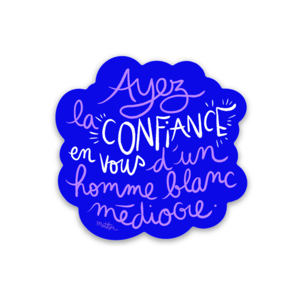 Aufkleber · Schild "Ça va aller" (transparent)